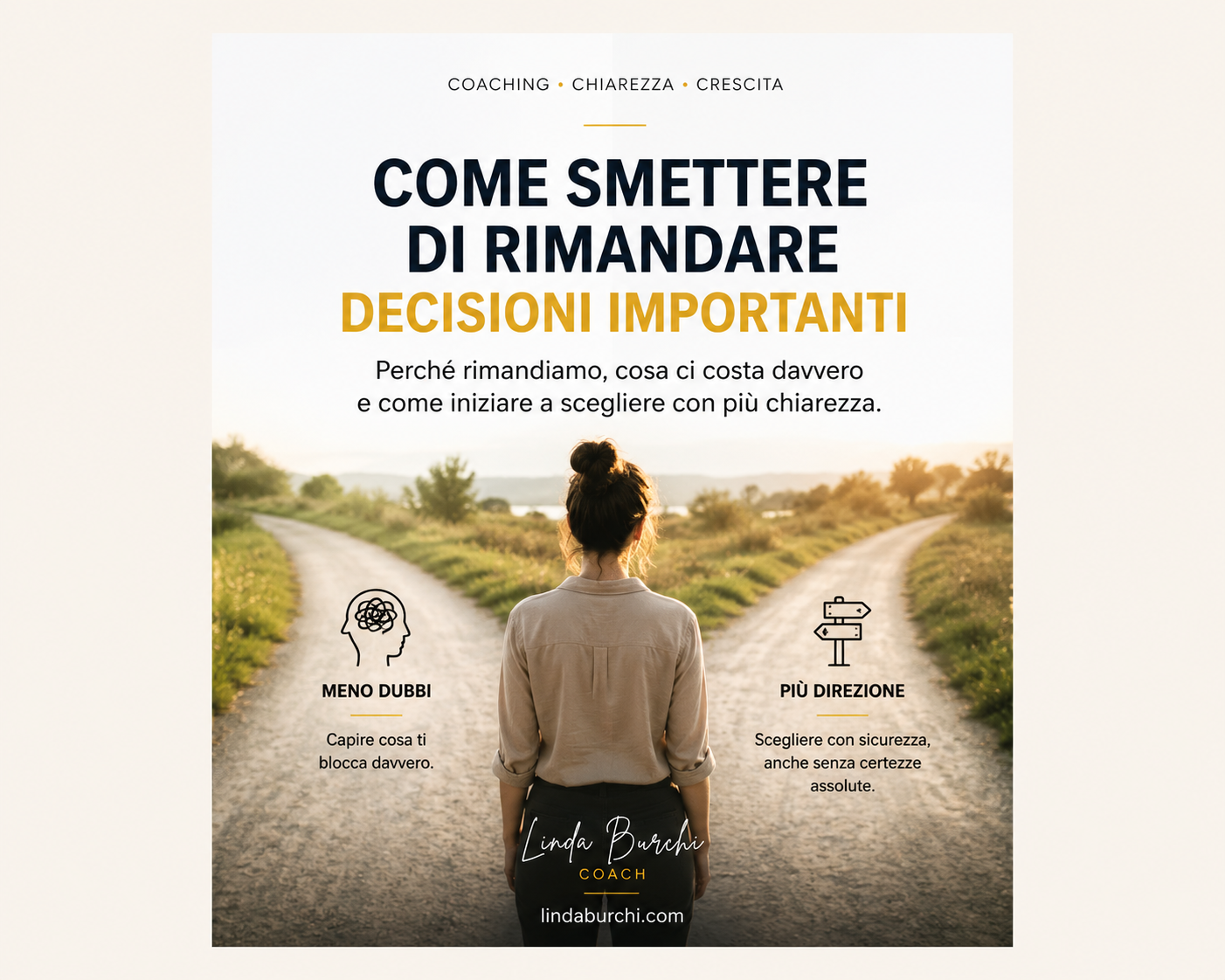 Come smettere di rimandare le decisioni importanti